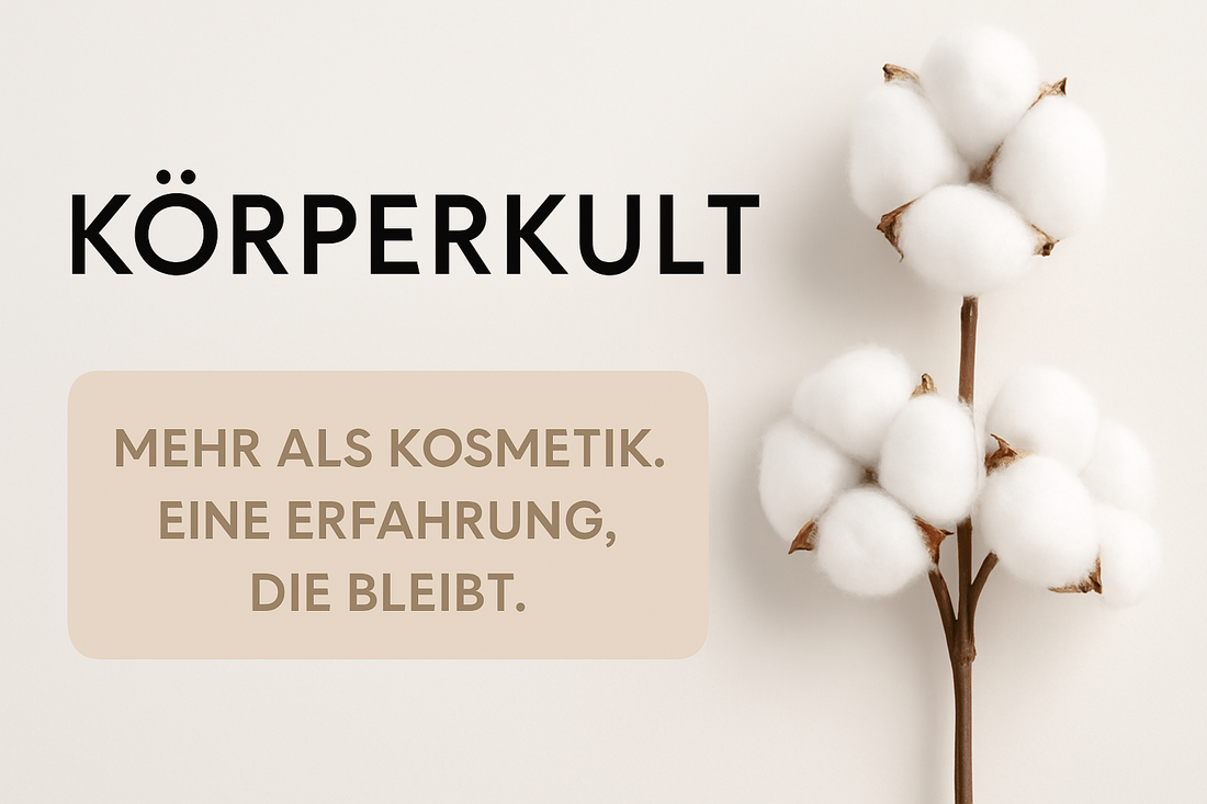 Körperkult – Liebe zur Haut, Erfahrung fürs Herz